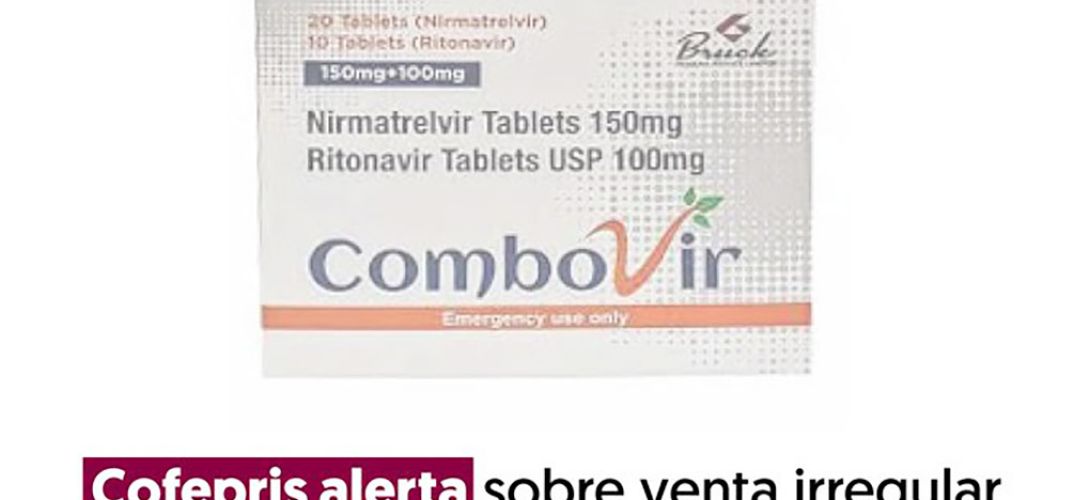 Cofepris alerta venta irregular de medicamento para Covid